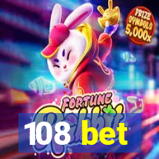 108 bet